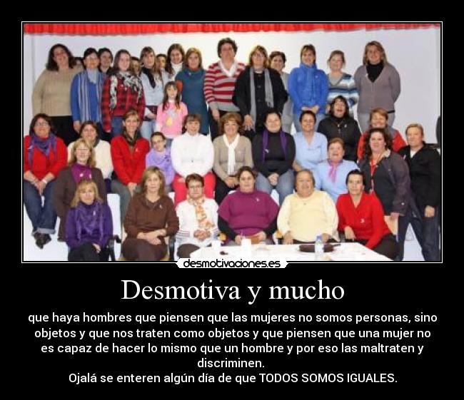 Desmotiva y mucho - 