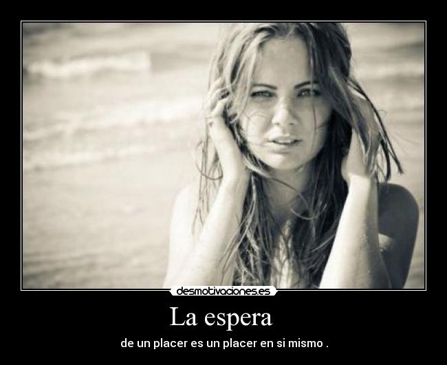 La espera -