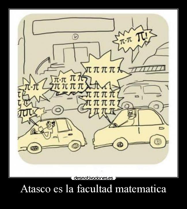 Atasco es la facultad matematica - 