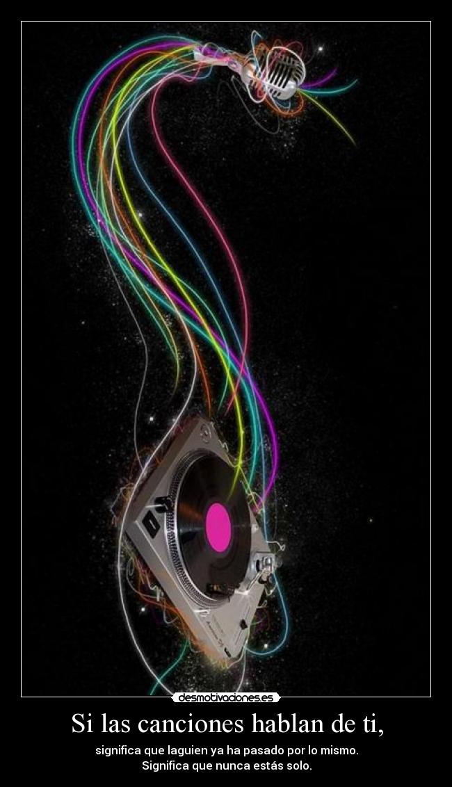 Si las canciones hablan de ti, - 
