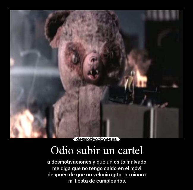 carteles odio tonteria desmotivaciones