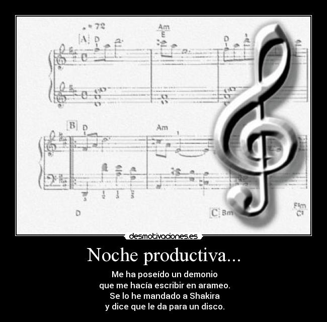 Noche productiva... -