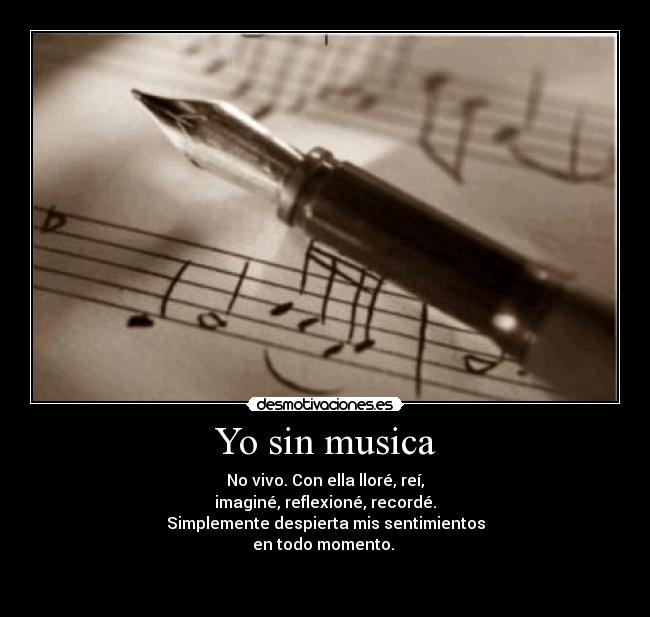 Yo sin musica -