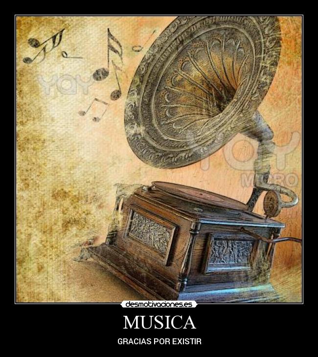 MUSICA - GRACIAS POR EXISTIR