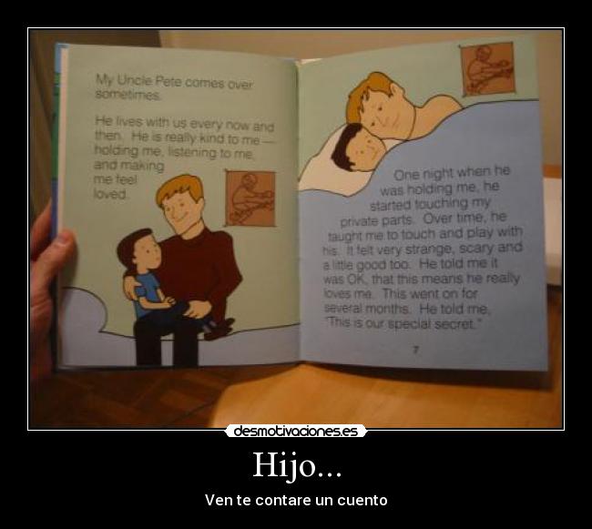 Hijo... - Ven te contare un cuento