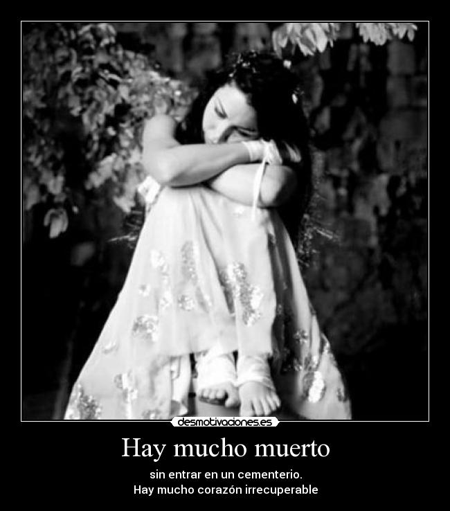 Hay mucho muerto - 