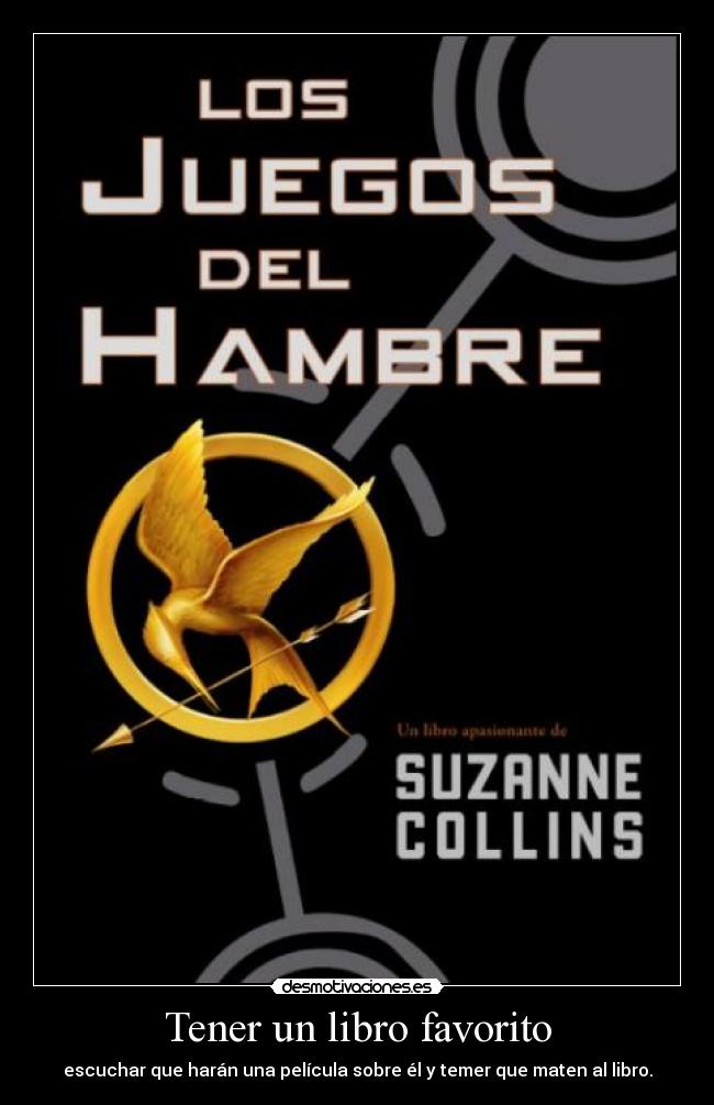 carteles los juegos del hambresuzanne collins desmotivaciones