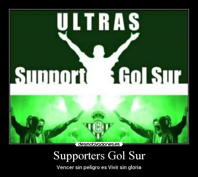 carteles betis ultras hooligans supporters desmotivaciones