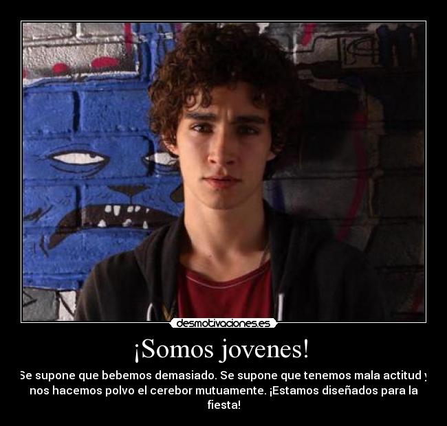 ¡Somos jovenes!  - 