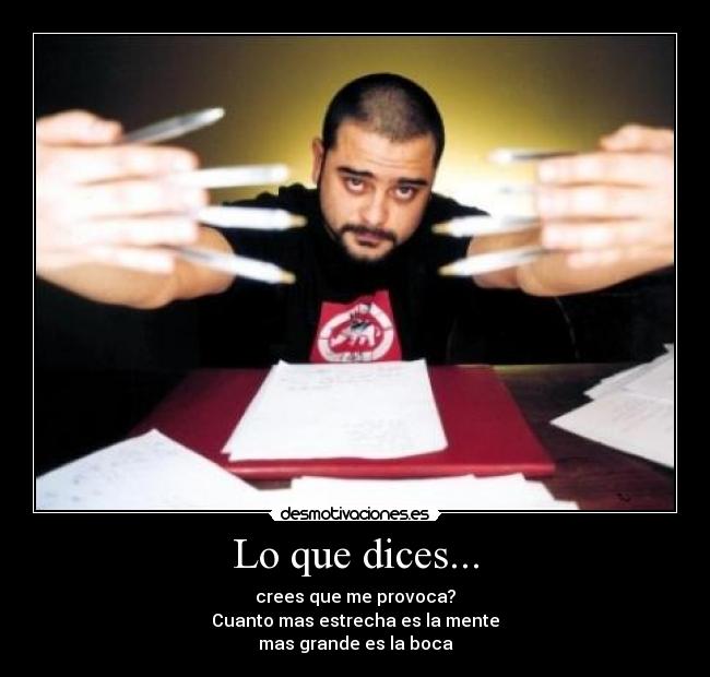 Lo que dices... - 