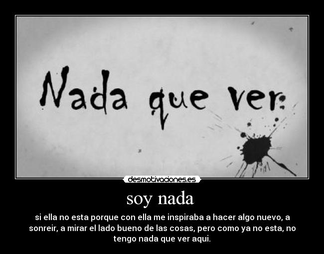 soy nada -