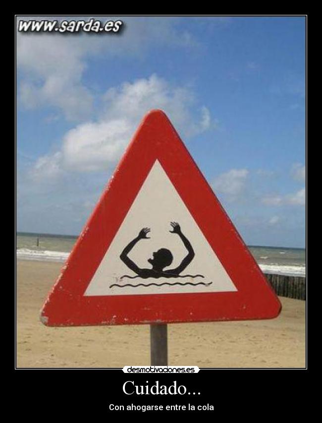 Cuidado... - 