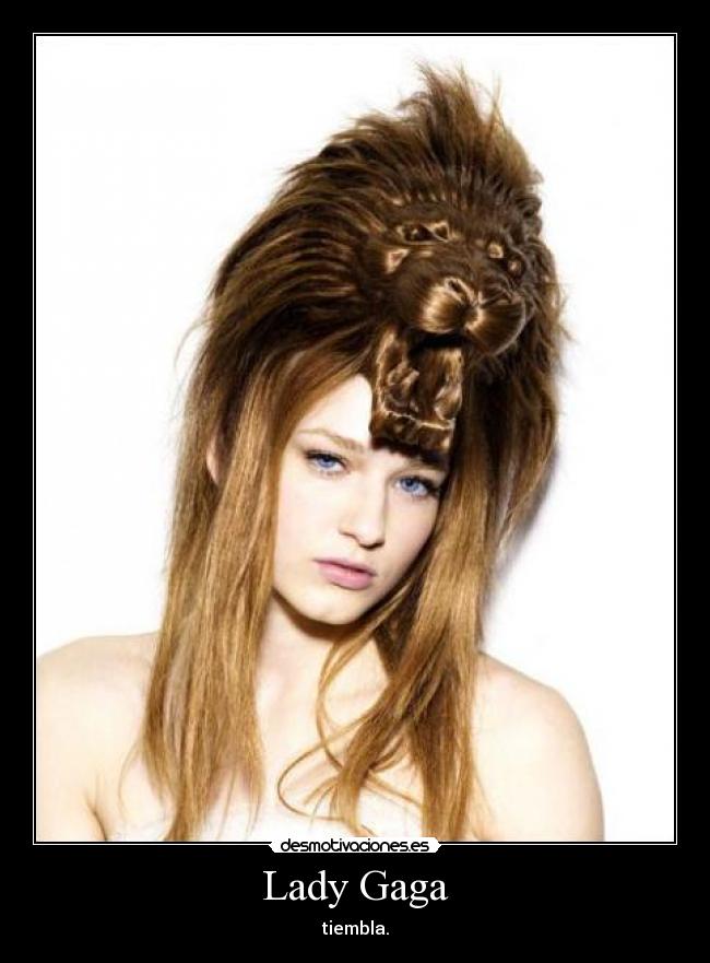 Lady Gaga - tiembla.