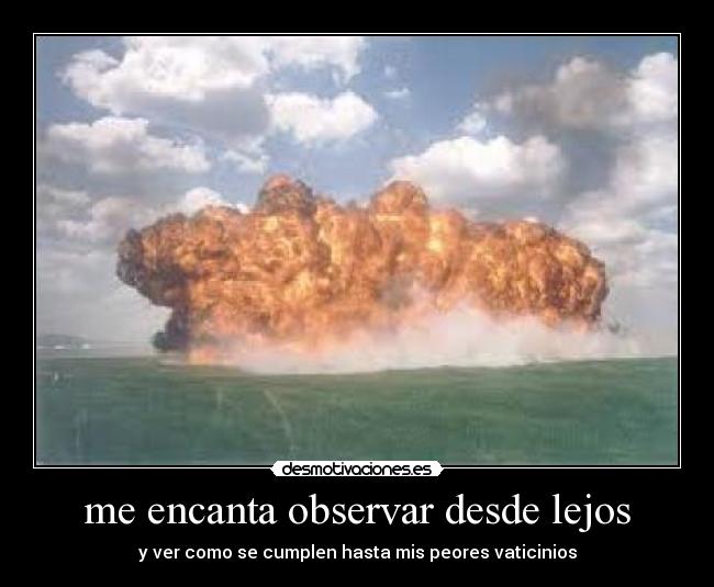 carteles napalm vaticinios encanta observar desmotivaciones