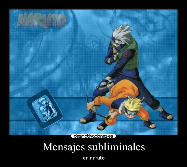 Mensajes subliminales - en naruto