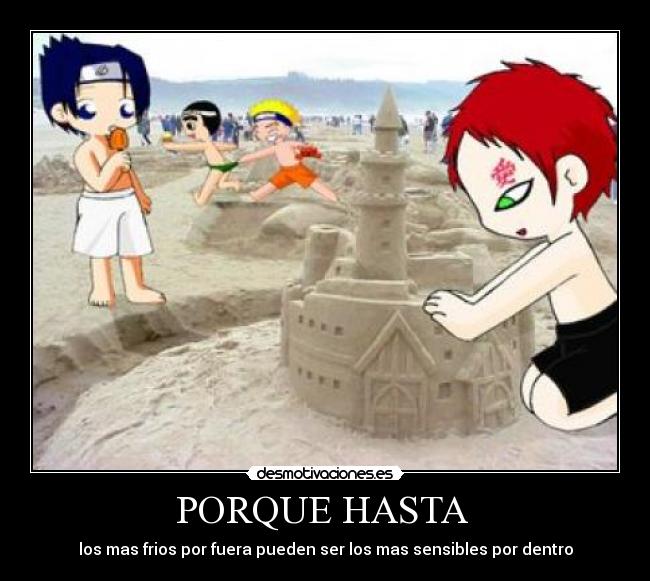 PORQUE HASTA - los mas frios por fuera pueden ser los mas sensibles por dentro