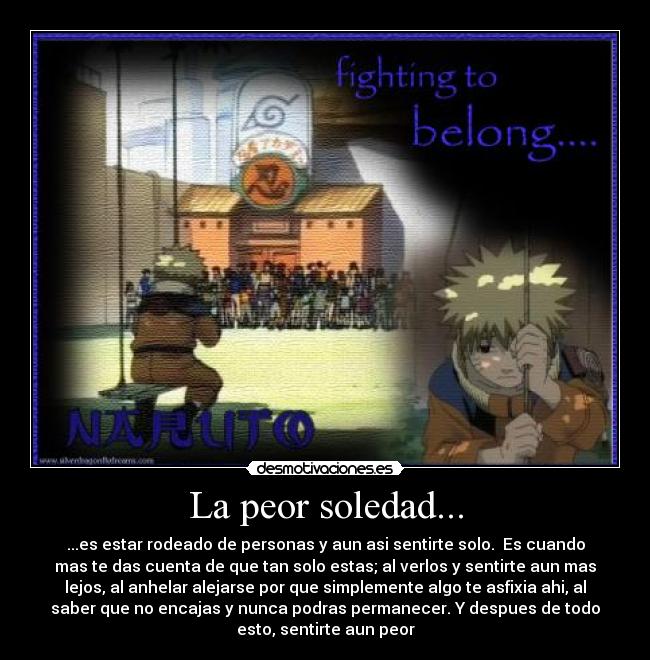 La peor soledad... - 