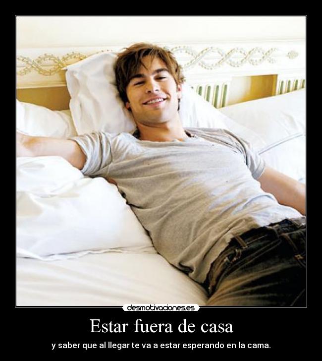 Estar fuera de casa -