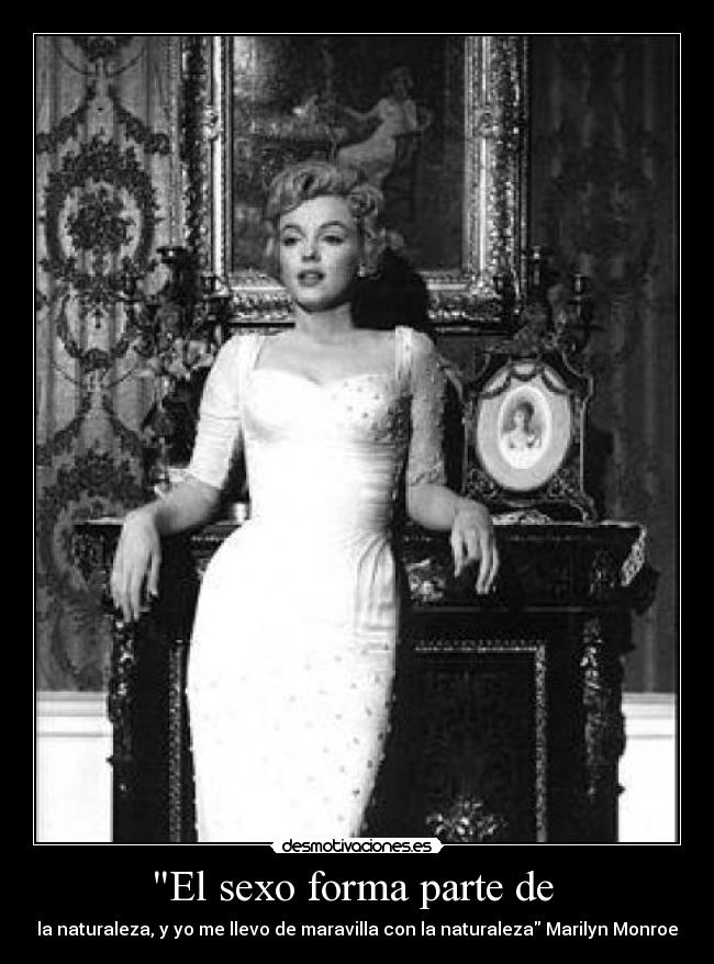 El sexo forma parte de  - 