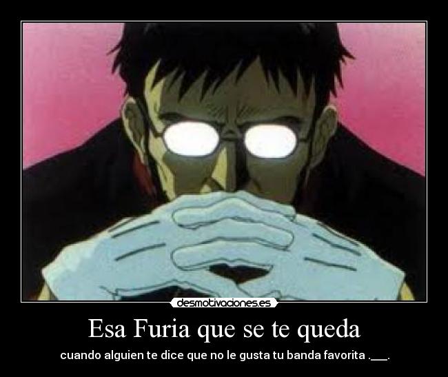 Esa Furia que se te queda -