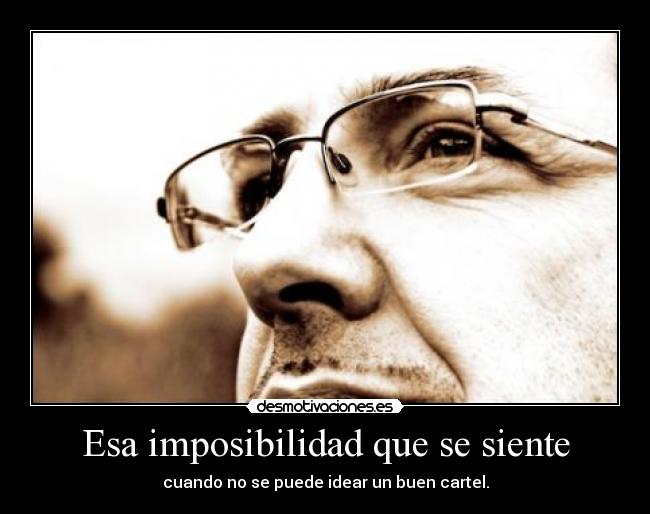 carteles desmotivaciones