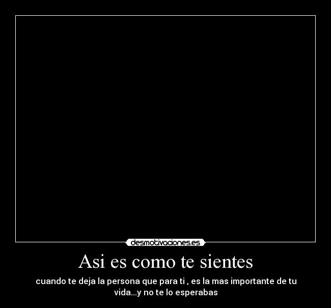 carteles asi como sientes desmotivaciones