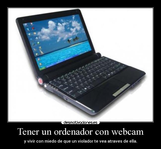Tener un ordenador con webcam - 
