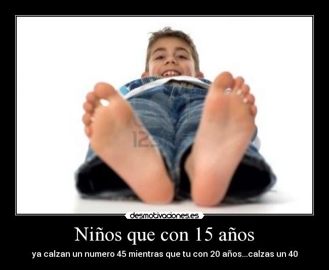 Niños que con 15 años - 