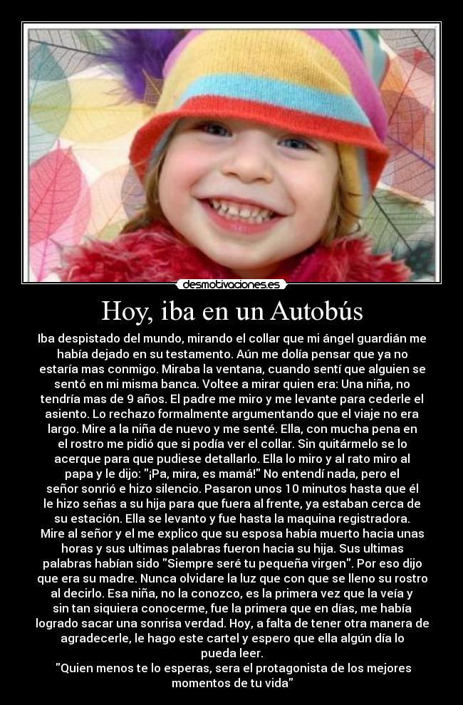 Hoy, iba en un Autobús -
