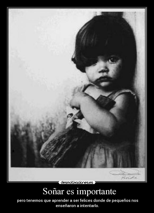 Soñar es importante -
