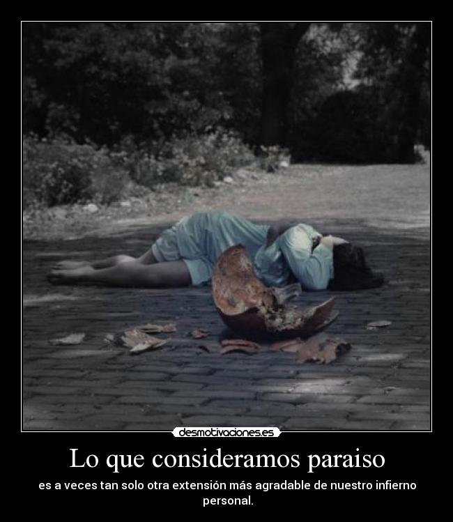 Lo que consideramos paraiso -