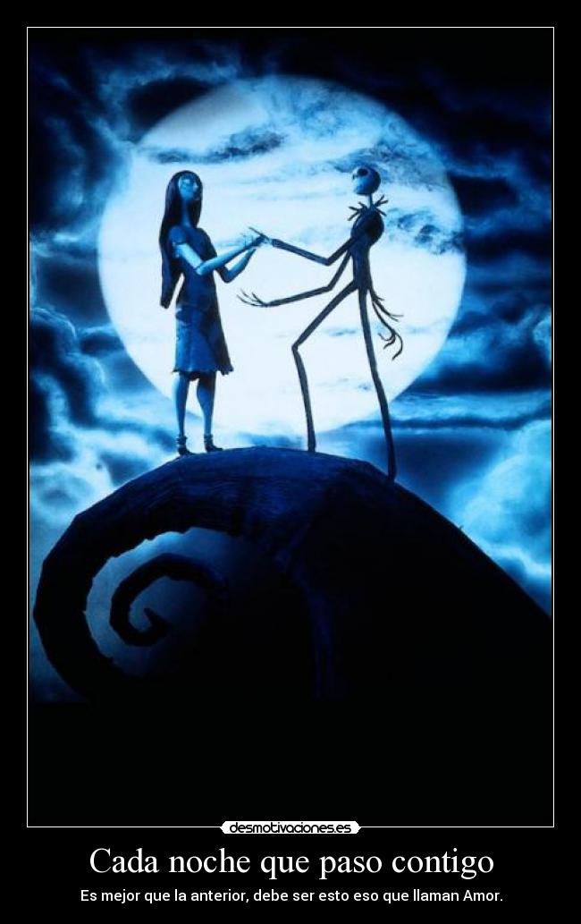 Cada noche que paso contigo -