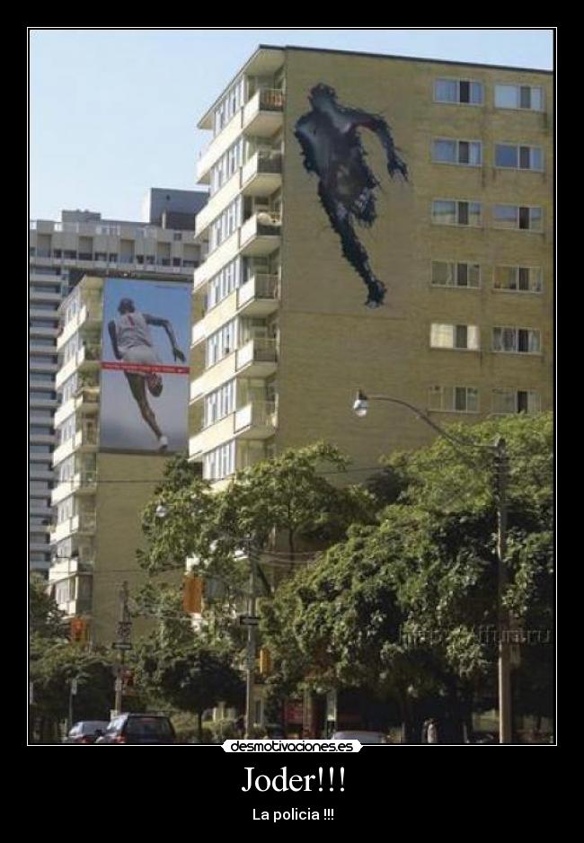 Joder!!! - La policia !!!