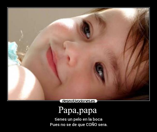Papa,papa  - 