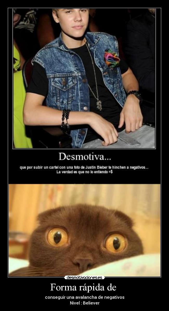 Forma rápida de - conseguir una avalancha de negativos
Nivel : Believer