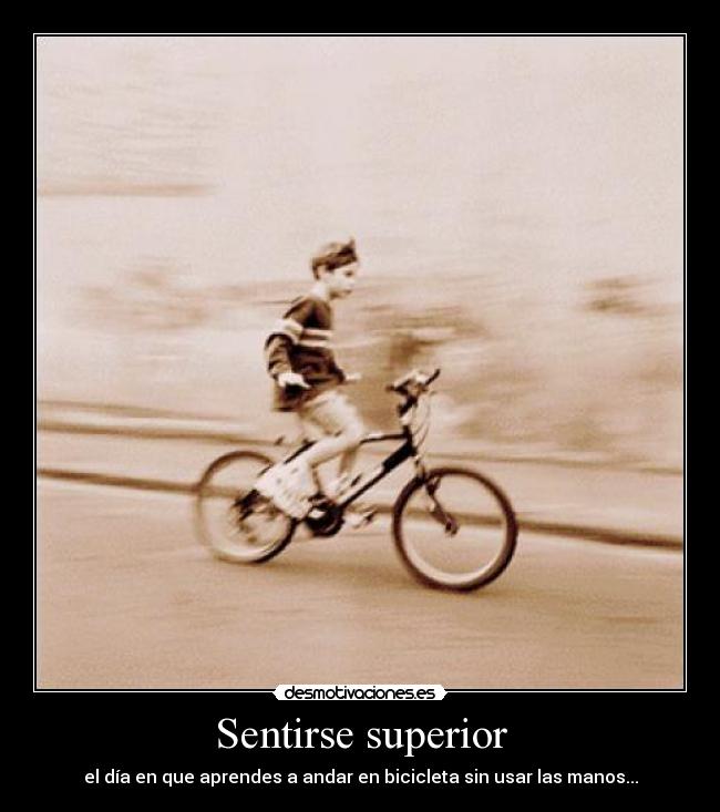 carteles bicicleta superior sin manos desmotivaciones