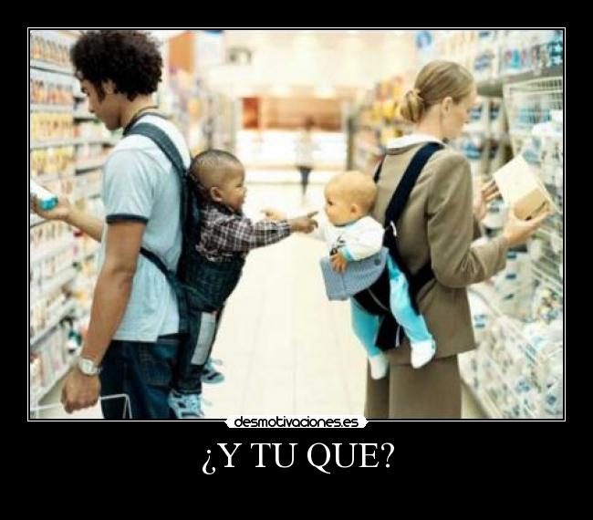 ¿Y TU QUE? - 