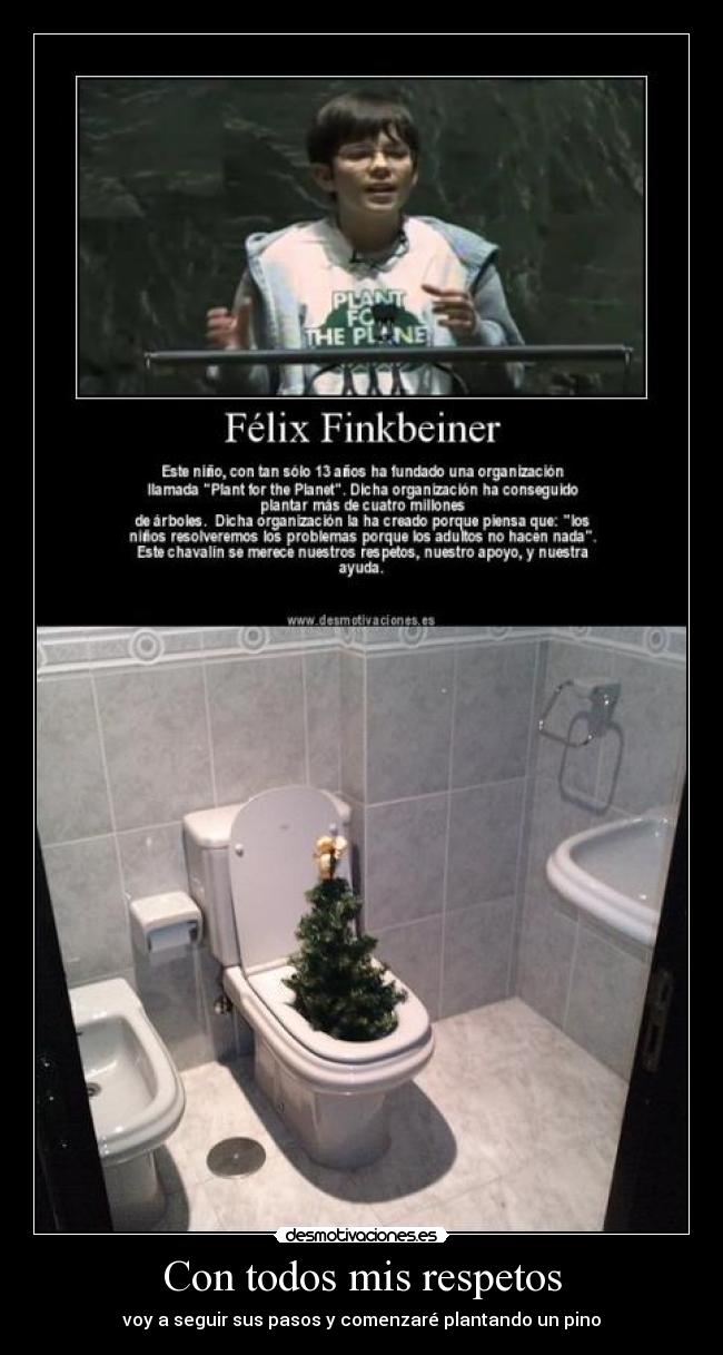 Con todos mis respetos -