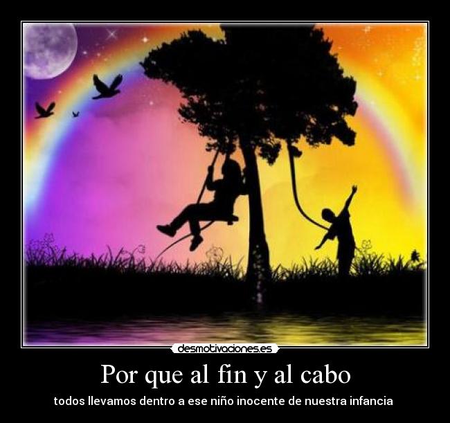 Por que al fin y al cabo - 