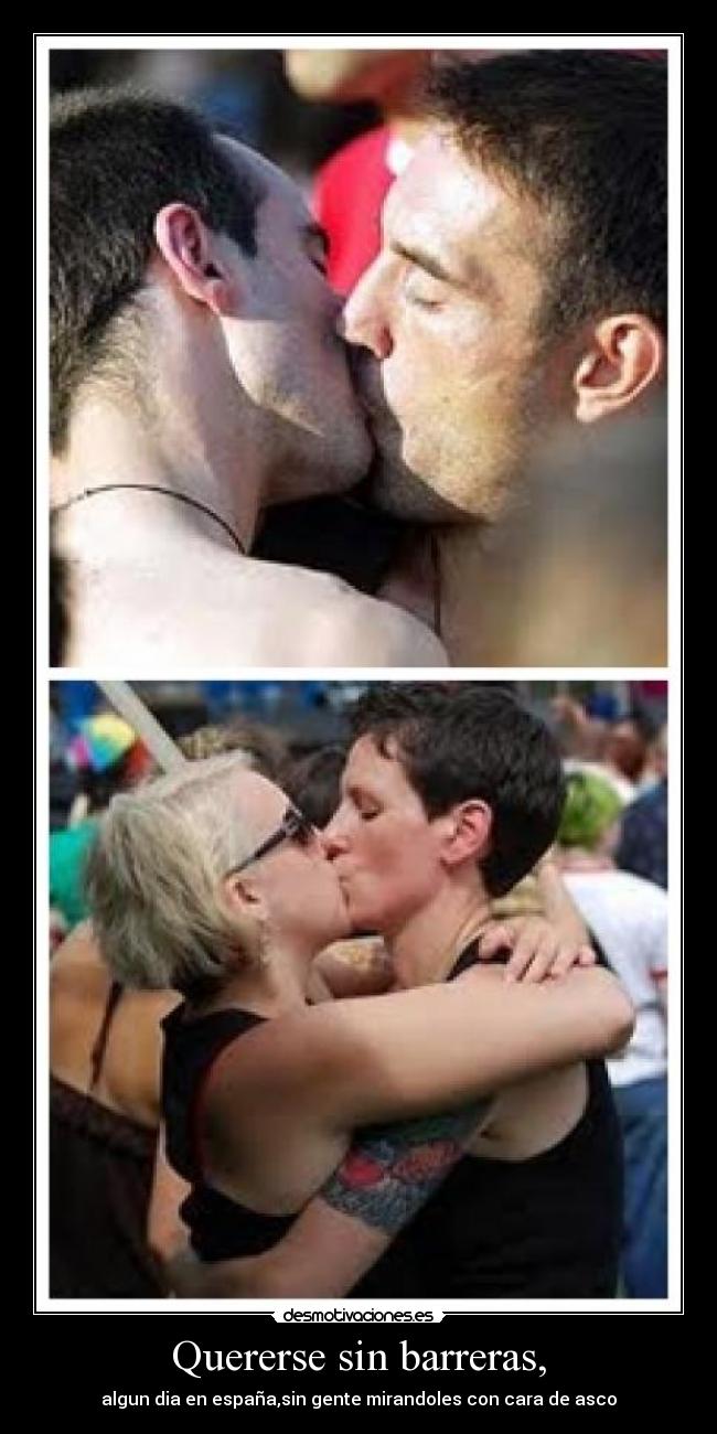 Quererse sin barreras, -