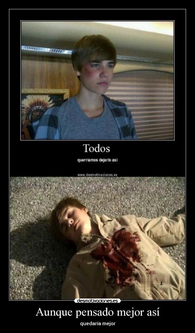 Aunque pensado mejor así -