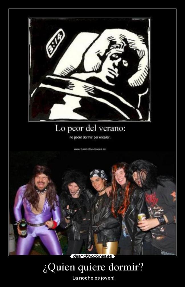 ¿Quien quiere dormir? -