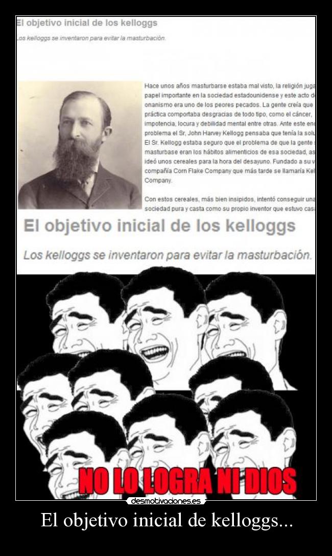 El objetivo inicial de kelloggs... -