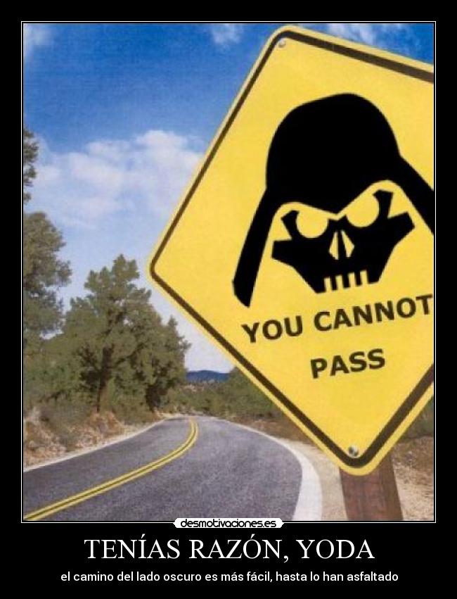 carteles star wars senal carretera vader sithnet desmotivaciones