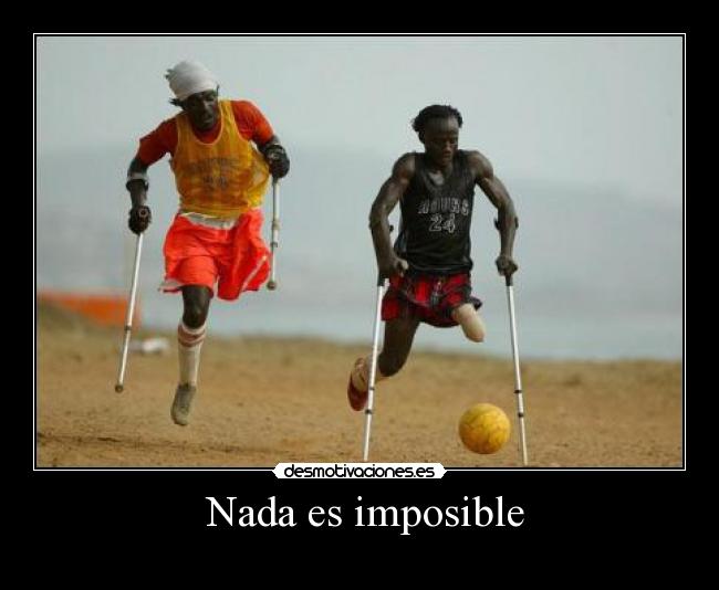  Nada es imposible - 