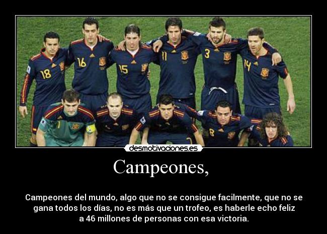 Campeones, -