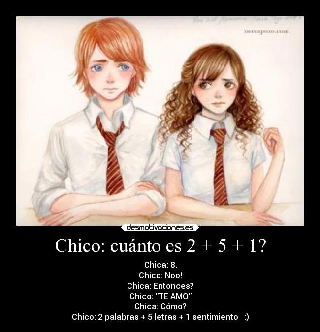 Chico: cuánto es 2 + 5 + 1? -
