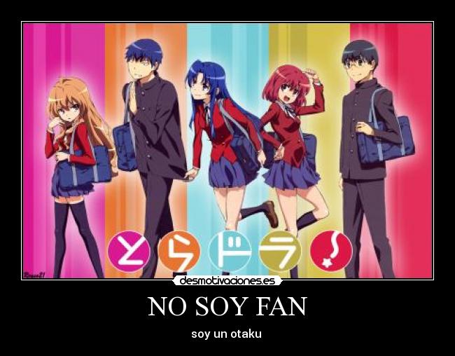 NO SOY FAN -