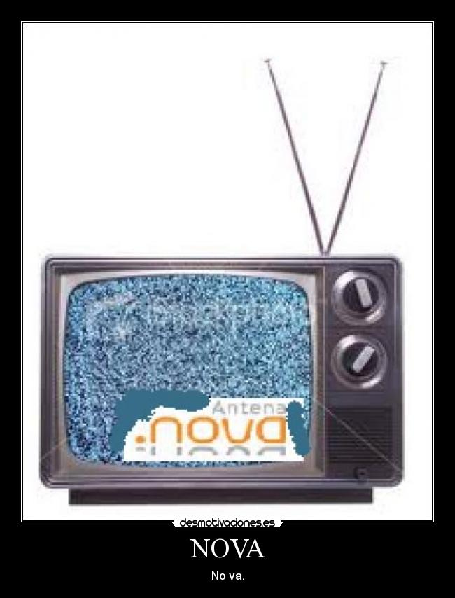 NOVA - No va.