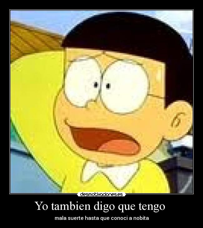 Yo tambien digo que tengo  - 